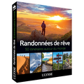 Randonnées de rêve - 50 itinéraires autour du monde