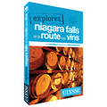 Explorez Niagara Falls et la route des vins