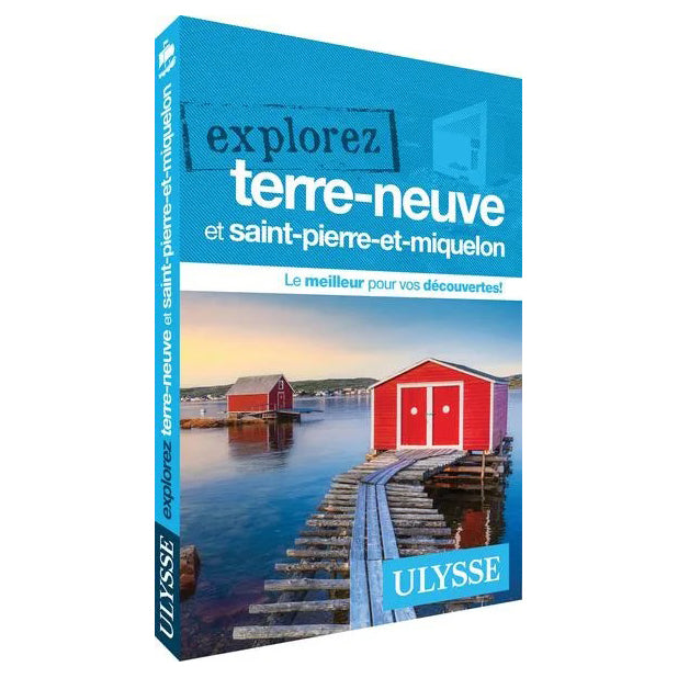 Explorez Terre-Neuve et St-Pierre-et-Miquelon