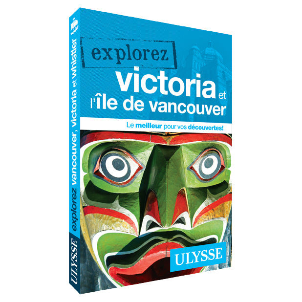 Explorez Victoria et l'île de Vancouver