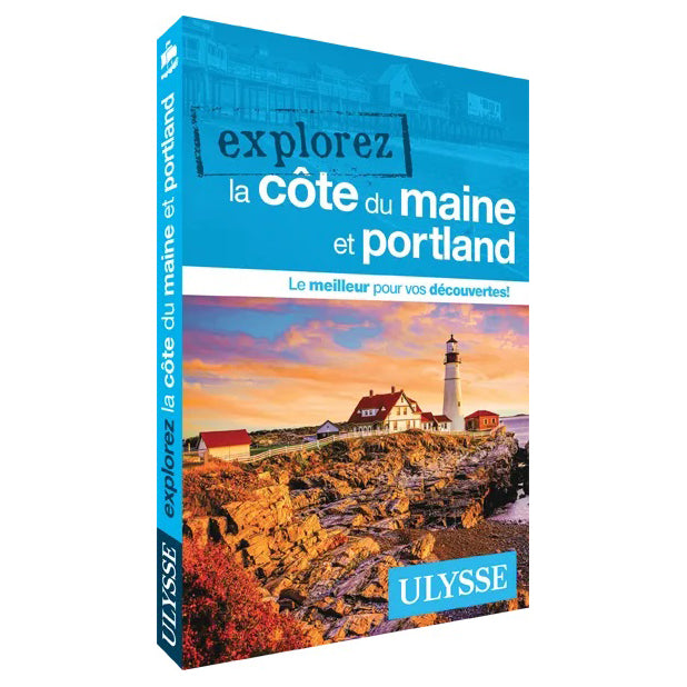 Explorez la Côte du Maine et Portland