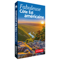 Fabuleuse Côte Est américaine
