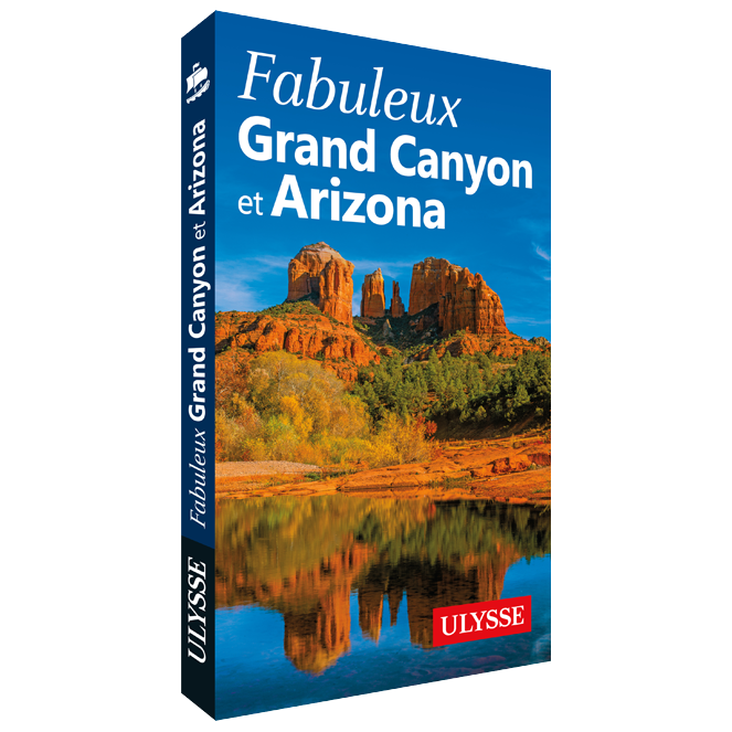 Fabuleux Grand Canyon et Arizona