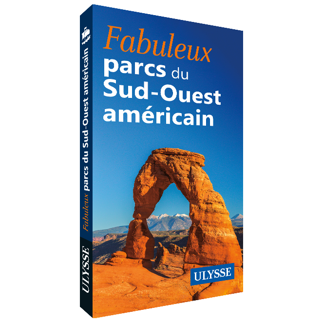 Fabuleux parcs du Sud-Ouest américain