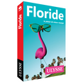 Floride - Guide Ulysse