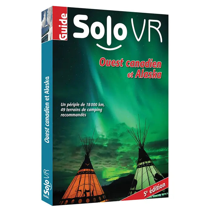 SoloVR Ouest canadien et Alaska